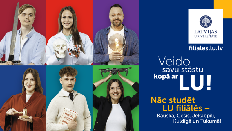 Veido savu stāstu kopā ar LU – studē reģionālajās filiālēs!